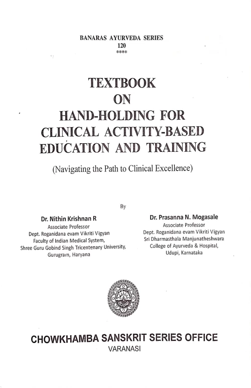 Text Book on Hand-Holding for Clinical Activity